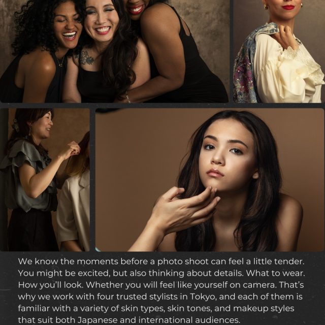 We know the moments before a photo shoot can feel a little tender. You might be excited, but also thinking about details. What to wear. How you’ll look. Whether you will feel like yourself on camera.That’s why we offer complimentary hair and makeup right before your session. It’s one of the ways we help you arrive feeling cared for, calm, and ready.You’re in good hands.
We work with four trusted stylists, and each of them is familiar with a variety of skin types, skin tones, and makeup styles that suit both Japanese and international audiences.We build in real time.
For many sessions, the shoot itself is up to 90 minutes. Pre-shoot hair and makeup typically takes 30 to 90 minutes depending on the individual, so we often ask clients to allocate up to 3 hours with us. That time is not extra. It’s part of the experience.Studio or on location.
And if you are shooting in our studio or at the location, we can support you there too.#photography #art #aestheticphotography #photographer #portaitoftheday #creative #expression #toptia #toptiaphotos #toptiaphotography #japan #photography #photographers #resilience #business #entrepreneurship #creatives #freelancer #headshot #photographerintokyo #tokyophotographer #headshotphoto